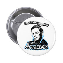 Duncan Hunter es mi homeboy Pin