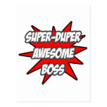 Duper estupendo Boss impresionante Tarjeta Postal