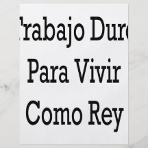 Duro Para Vivir Como Rey de Trabajo Tarjetón
