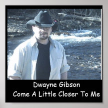 Dwayne GibsonCome un poco… Poster