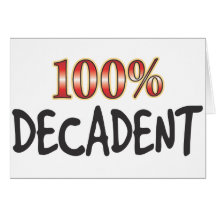 El 100 por ciento decadente felicitacion 