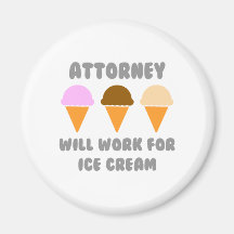 El abogado… trabajará para el helado imán de nevera