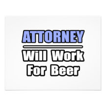 El abogado… trabajará para la cerveza invitaciones personales 