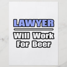 El abogado… trabajará para la cerveza tarjetón