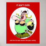 él-aint-sobre-hasta que--gordo-señora poster