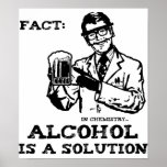 El alcohol es una solución en la química retra poster