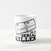 El Alt F4 es un asesino en serie Tazas De Café