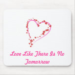 El amor como allí no es ninguna mañana Mousepad Tapetes De Raton