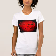 ¡EL AMOR DE DIOS ES AMOR VERDADERO!! … Camisetas r