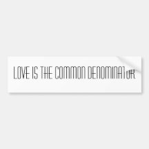 El amor es el denominador común etiqueta de parachoque
