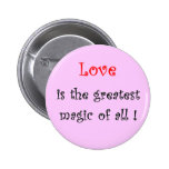 ¡El amor es la magia más grande de todos! - botón