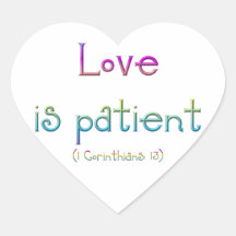 El amor es paciente (Corinthians 1: 13) Calcomanía De Corazón