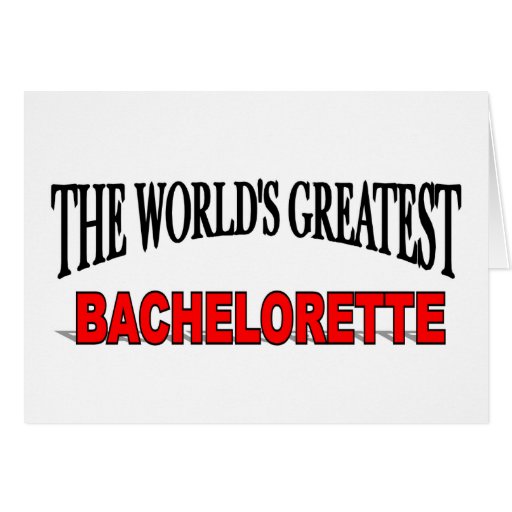 El Bachelorette más grande del mundo Felicitaciones