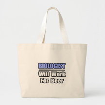 El biólogo… trabajará para la cerveza bolsa de mano