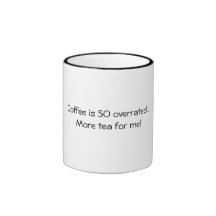 El café es ASÍ QUE sobrestimado Tazas De Café