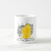 El chica que amaba vidas en esta casa amarilla taza de café