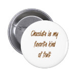 El chocolate es mi clase del favorito de fruta pin