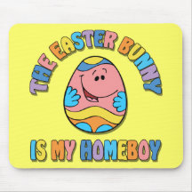 El conejito de pascua es mi Homeboy Alfombrilla De Ratones