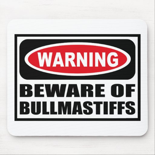 El cuidado SE GUARDA de BULLMASTIFFS Mousepad Tapete De Ratones