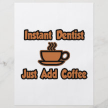 El dentista inmediato… apenas añade el café flyer personalizado