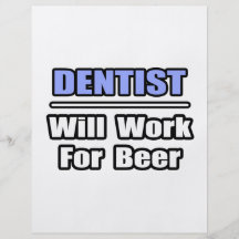 El dentista… trabajará para la cerveza flyer a todo color
