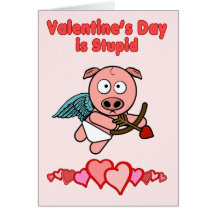 El día de San Valentín es estúpido Tarjeton