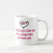 El dinero es amor taza