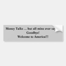 El dinero habla… etiqueta de parachoque