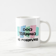 El entrenamiento del perro es Forever Tazas De Café