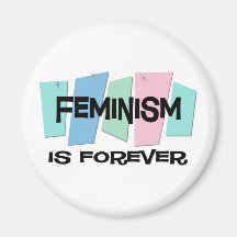 El feminismo es Forever Imán De Frigorífico