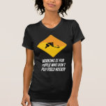 El funcionamiento está para la gente que no juega  camiseta