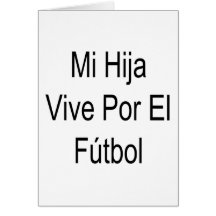 EL Futbol del MI Hija Vive Por Tarjetón
