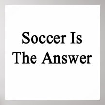 El fútbol es la respuesta posters