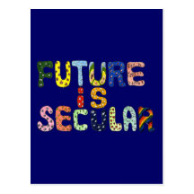 EL FUTURO ES SECULAR TARJETA POSTAL
