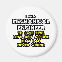 El ingeniero industrial… asume que nunca soy incor iman de nevera