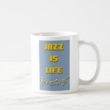 El jazz es vida taza de café
