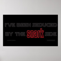 El lado de Snark (er) Posters