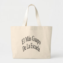 EL Mas Guapo De La Escuela Bolsas Lienzo