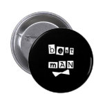 El mejor blanco del hombre en negro pin