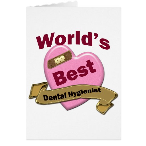 El mejor higienista dental del mundo felicitacion 