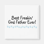 El mejor padre de dios de Freakin nunca Imán Para Frigorífico