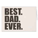 El mejor. Papá. Nunca tarjetas