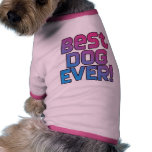 El mejor perro nunca camisa de mascota
