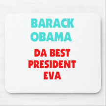 El mejor presidente EVA de Barack Obama DA Tapete De Ratón