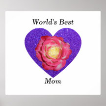 El mejor rosa de la mamá del mundo subió posters