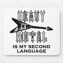 El metal pesado es mi segunda lengua alfombrillas de ratón