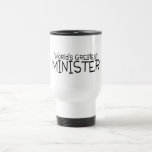 El ministro más grande de los mundos tazas