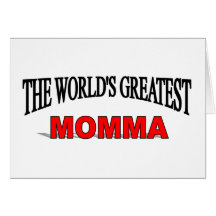 El Momma más grande del mundo Felicitacion
