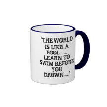 "EL MUNDO ES COMO UNA PISCINA ........ APRENDE NAD TAZA DE CAFÉ
