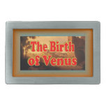 El nacimiento de la hebilla de Venus Hebilla De Cinturon Rectangular